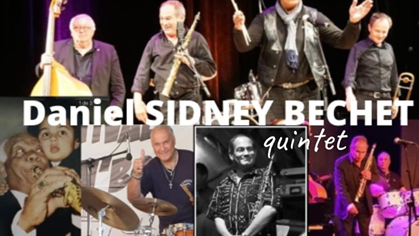 Jazz in Trivy - Hommage an Sidney Bechet, Daniel Sidney Bechet Quintett
