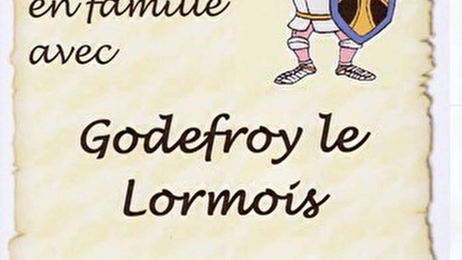 Sur la Trace du trésor de Godefroy le Lormois